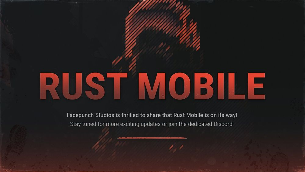 La versión móvil autorizada oficial de "Rust" de "Rust Mobile" comenzará las pruebas limitadas a principios de 2025