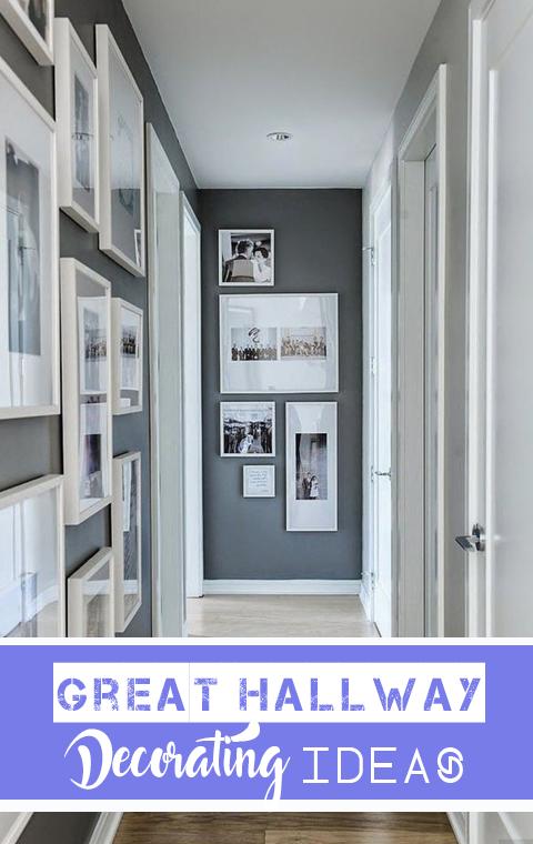 Great Hallway Decorating Ideas
