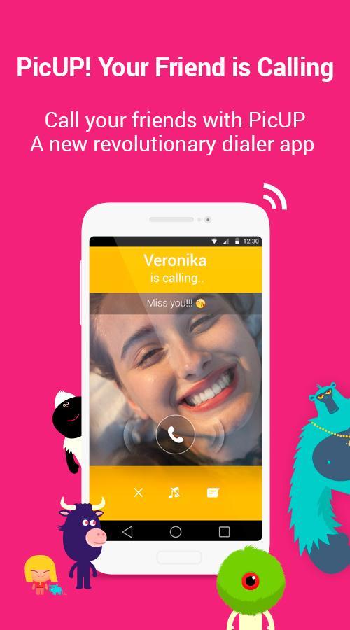 PicUP - Next Gen Phone Calls