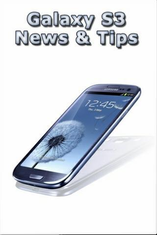 Galaxy S3 News & Tips