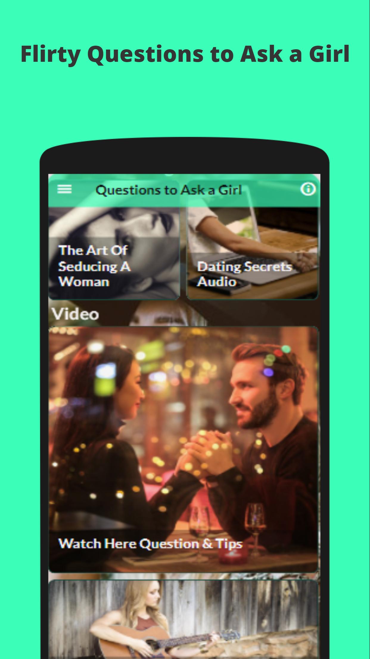 Flirty Questions to Ask a Girl & Dating Secrets